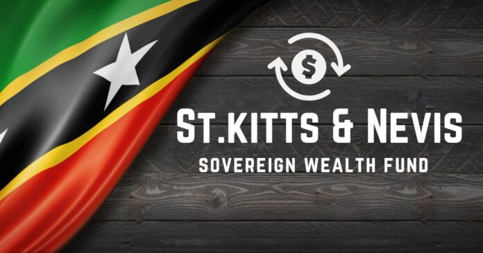 Sovereign WEalth fund - St.Kitts and Nevis